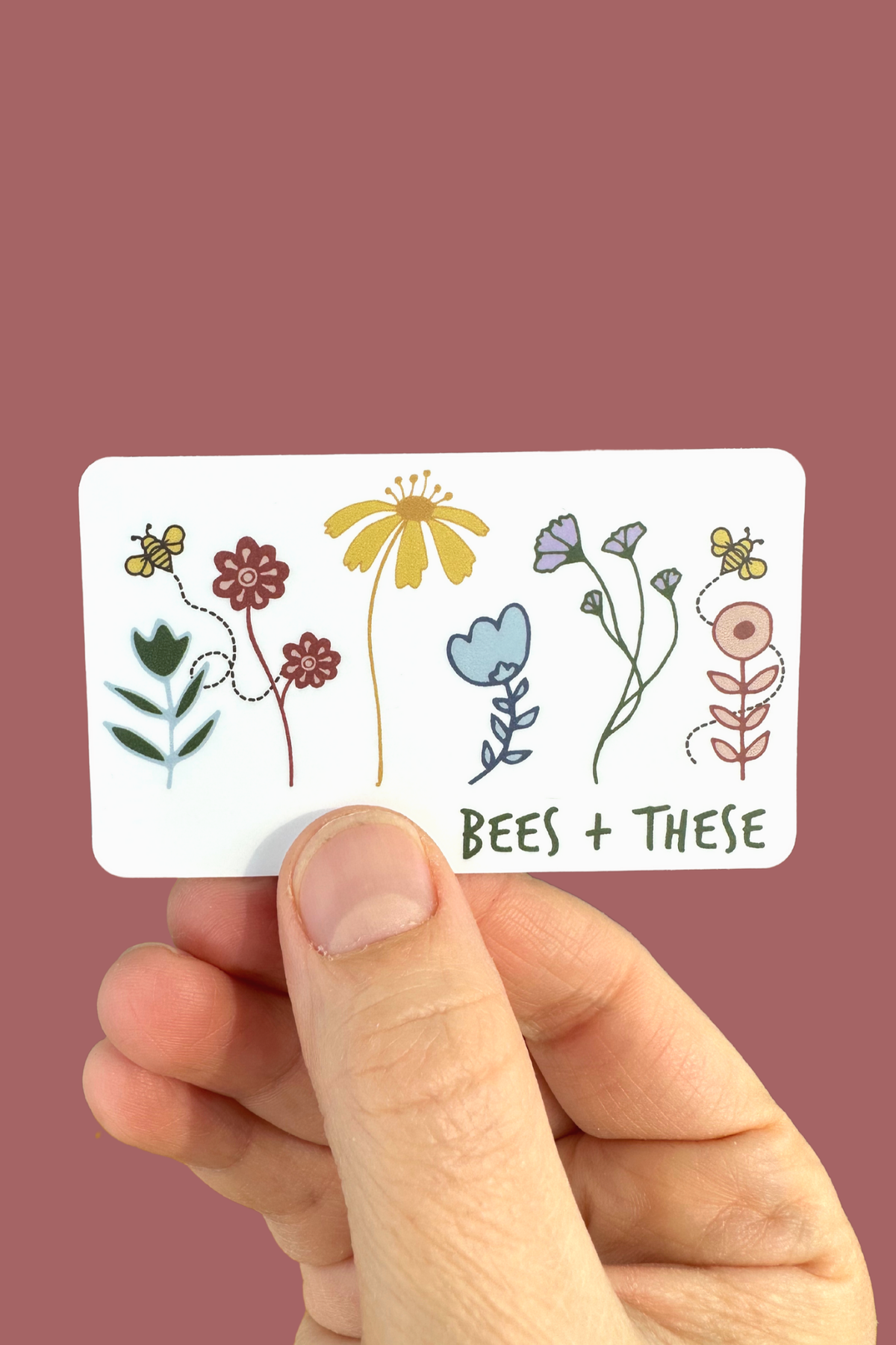 Bees + These (Wildflowers) Sticker