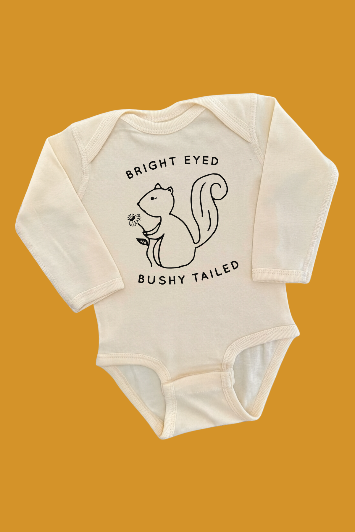 Bright Eyed Bushy Tailed Long Sleeve Onesie
