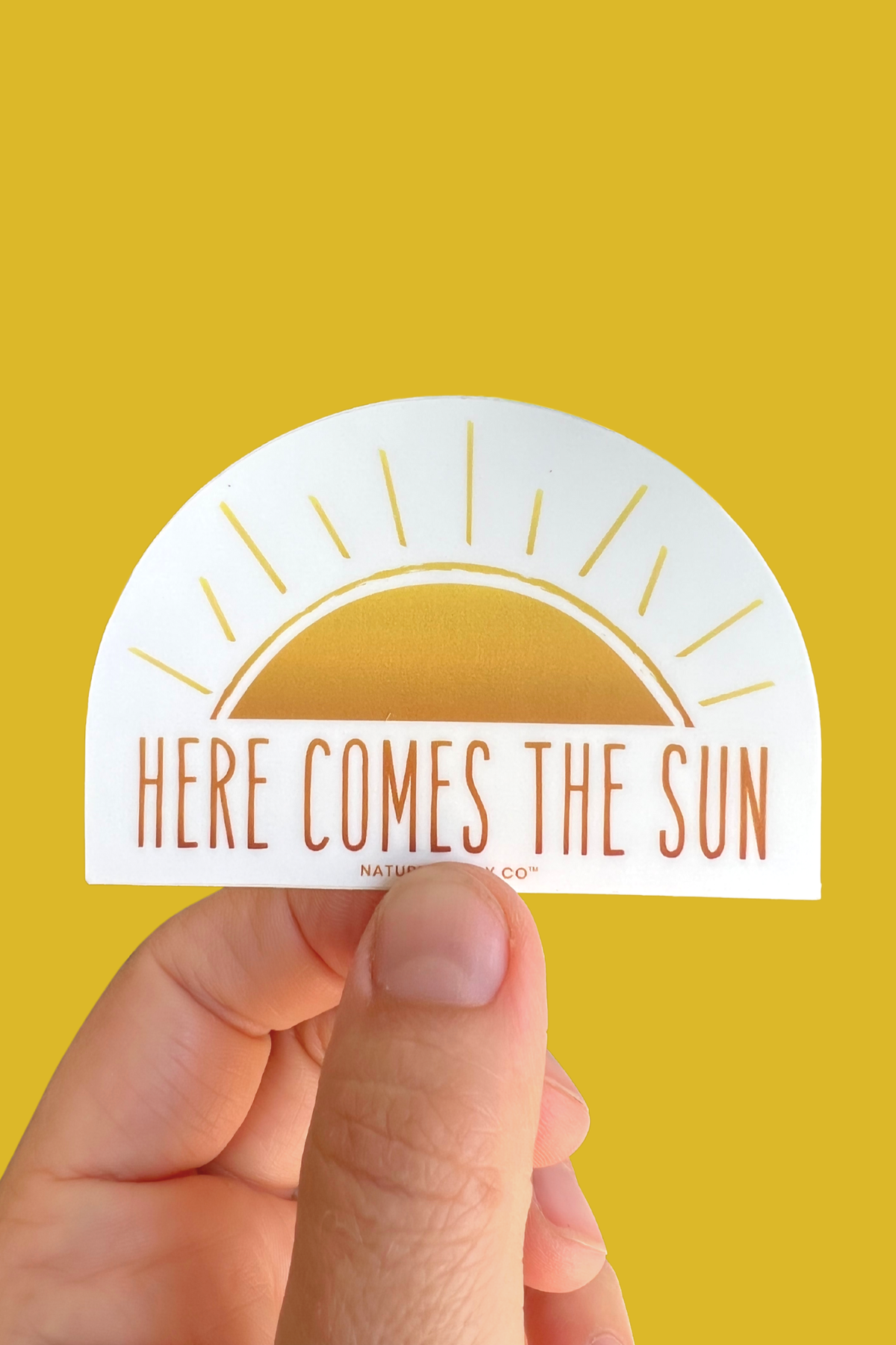 Here Comes the Sun Sticker