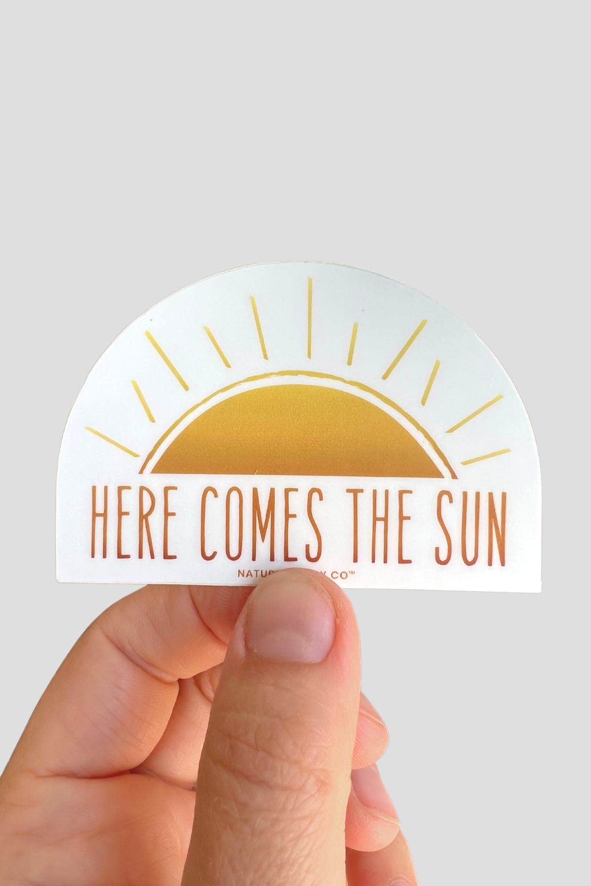 Here Comes the Sun Sticker