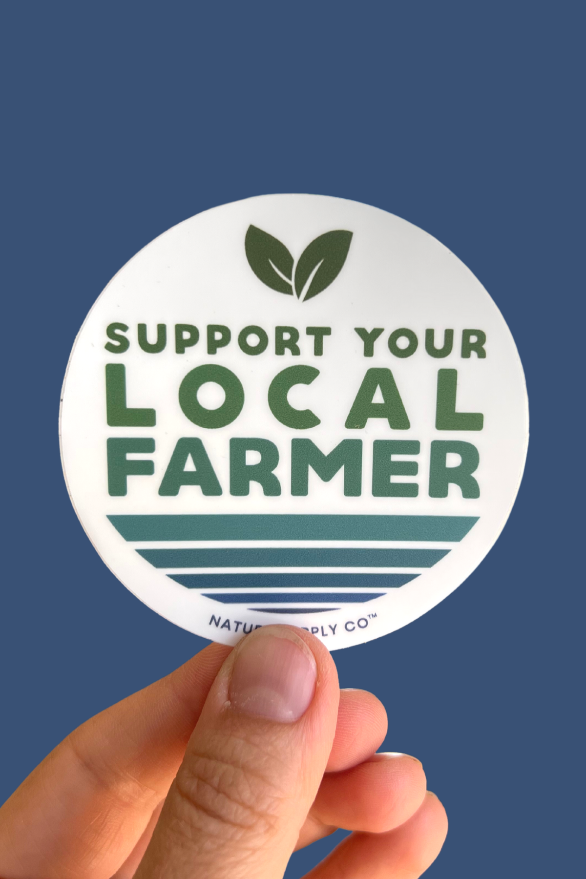 Support Your Local Farmer Sticker - Cool