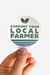 Local Farmer Sticker - Cool