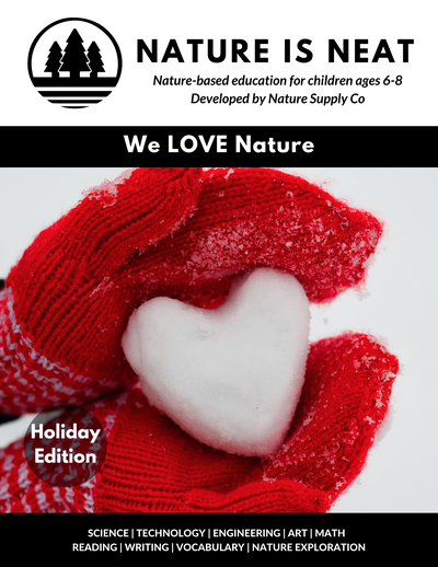 We LOVE Nature (Ages 6-8)