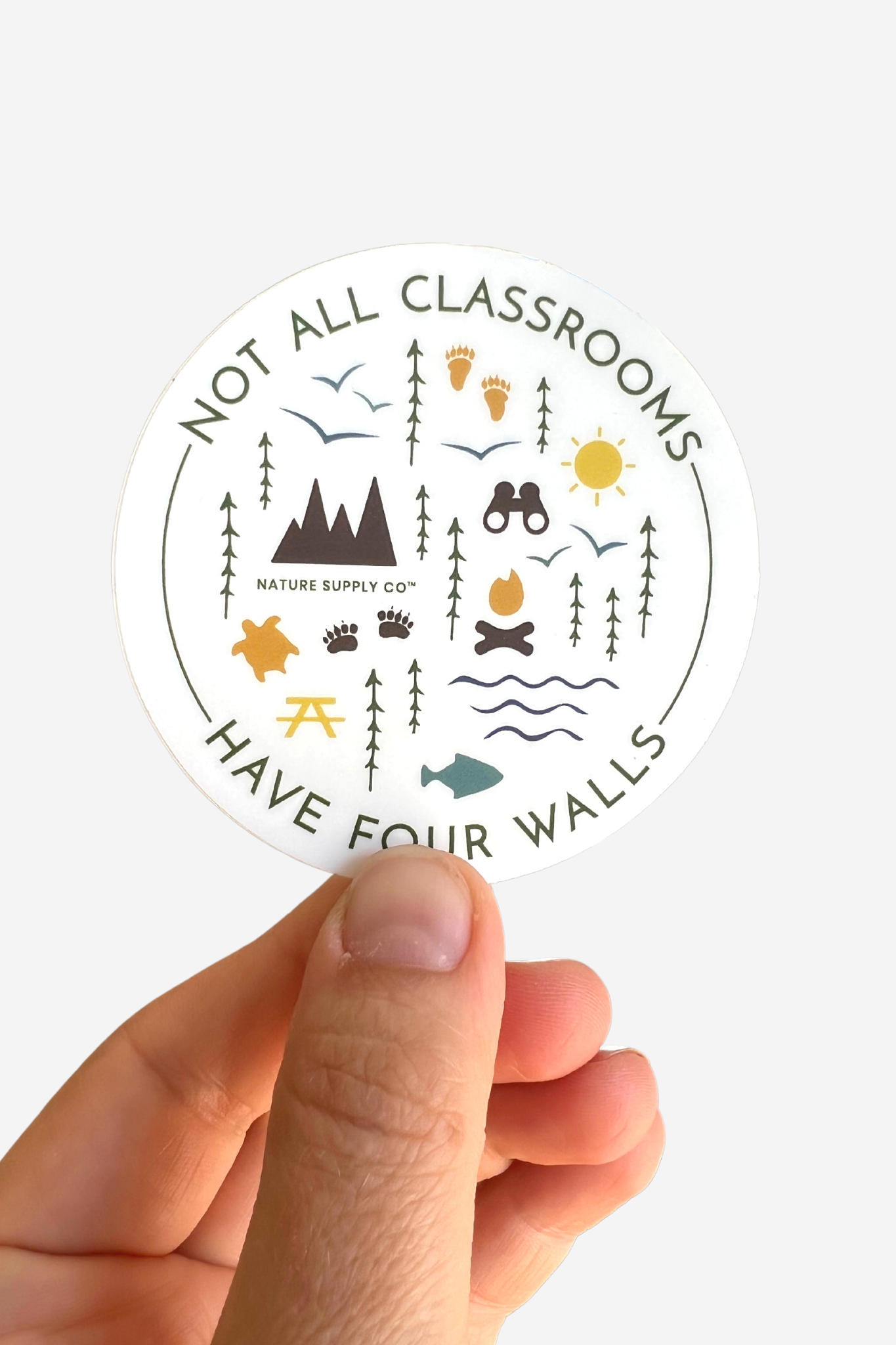 Not All Classrooms Have Four Walls Sticker - Nature Supply Co