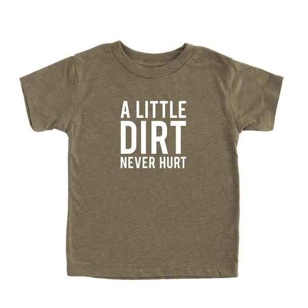 Dirt Never Hurt Shirt - Kids - Nature Supply Co