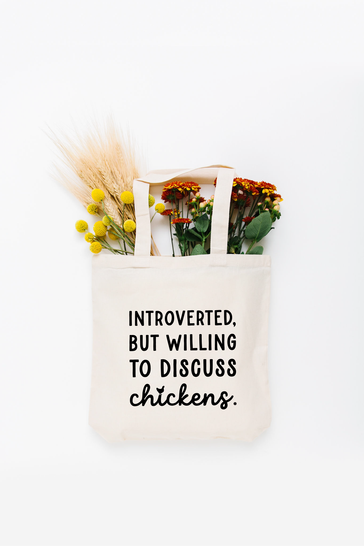 Introverted But Willing to Discuss Chickens Tote Bag