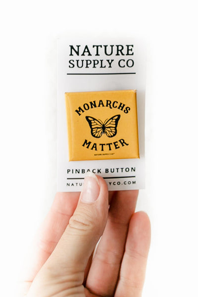 Monarchs Matter Button